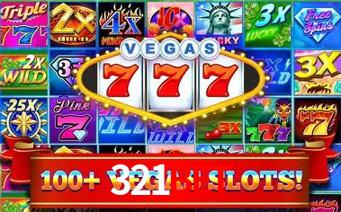 321bet: Jogos de Caça-Níqueis-Altas Recompensas, Roleta-Velocidade, Blackjack-Desafios Máximos